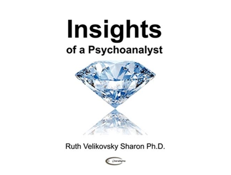 Livro Insights of a Psychoanalyst de Ruth Velikovsky Sharon (Inglês)