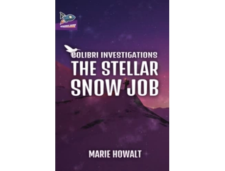 Livro The Stellar Snow Job de Marie Howalt (Inglês)