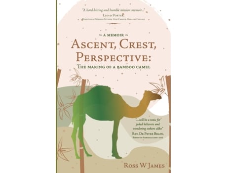 Livro Ascent, Crest, Perspective: The Making Of A Bamboo Camel Ross James (Inglês)