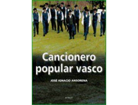 Livro Cancionero Popular Vasco de Jose I. Ansorena