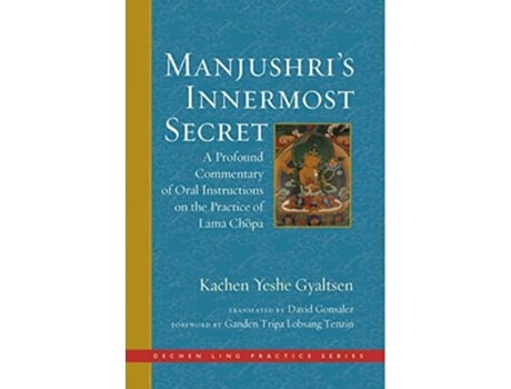Livro Manjushris Innermost Secret de Kachen Yeshe Gyaltsen (Inglês - Capa Dura)