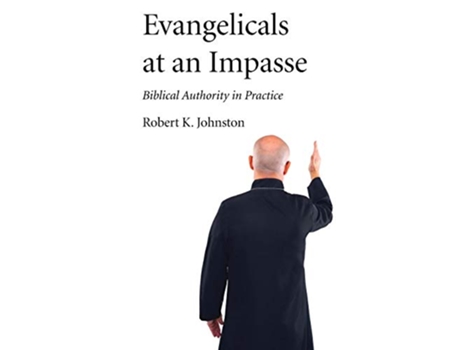 Livro Evangelicals at an Impasse de Robert K Johnston (Inglês)