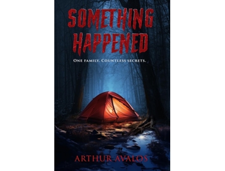 Livro Something Happened de Arthur Avalos (Inglês - Capa Dura)