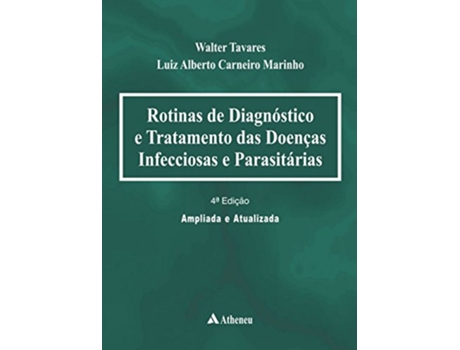 Livro Rotinas De Diagnostico E Tratamento Das Doencas In de Walter Tavares (Português do Brasil - Capa Dura)
