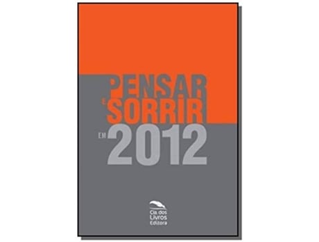 Livro Pensar E Sorrir Em 2012 De José Predebon (português Do Brasil)