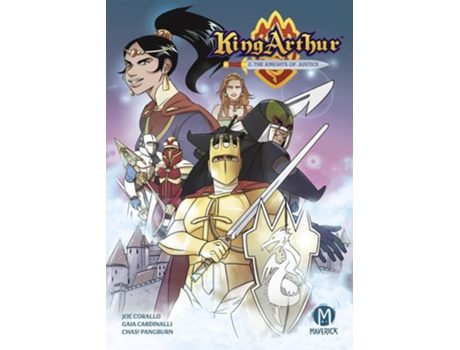 Livro King Arthur And The Knights Of Justice De Joe Corallo (inglês)