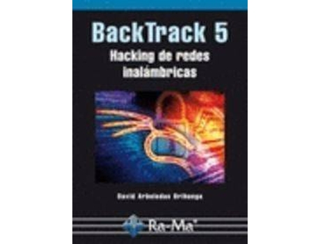 Livro Backtrack 5: Hacking De Redes Inalambricas