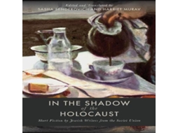 Livro In the Shadow of the Holocaust de Stanford University Press (Inglês)