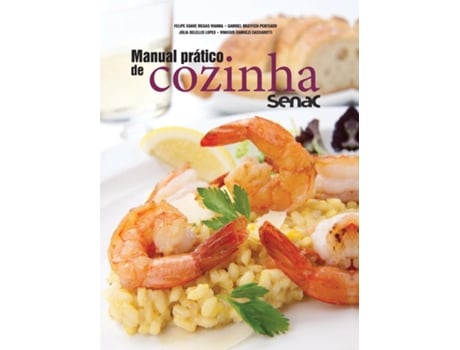 Livro Manual Prático De Cozinha Senac De Vianna, Felipe Soave Et Al. (inglês)
