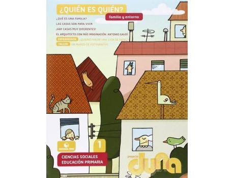 Livro Proyecto Duna, Familia y entorno, ciencias sociales, 1 Educación Primaria de Rosa ... [Et Al.] Marzo, Joaquim ... [Et Al.] Farrés I Brunsó, M. ... [Et Al.] Besalú (Espanhol)