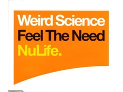 CD Weird Science - Feel The Need