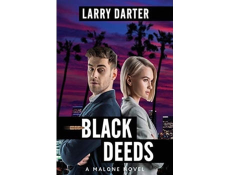 Livro Black Deeds A Private Investigator Series Of Crime And Suspense Thrillers De Larry Darter (inglês)