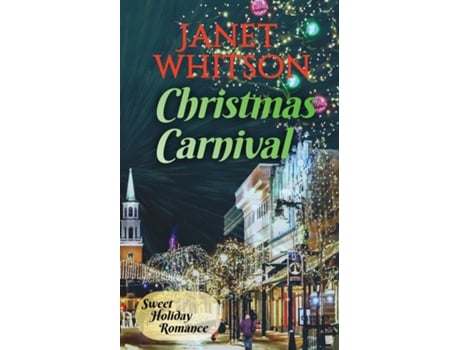 Livro Christmas Carnival de Whitson (Inglês)