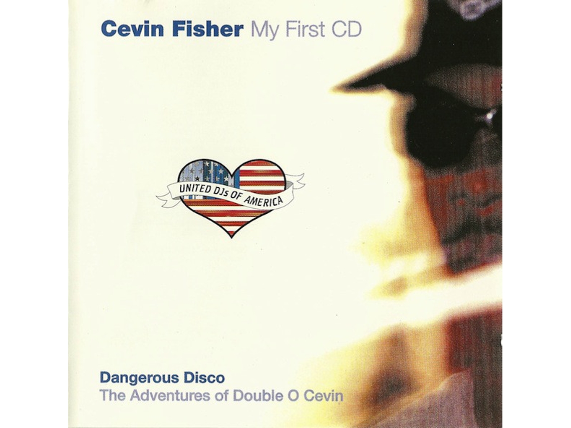 CD Cevin Fisher - United DJs Of America Presents My First CD