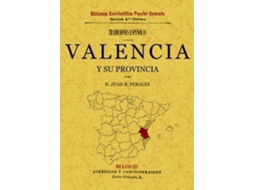Livro Tradiciones De Valencia Y Su Provincia de Juan B Perales (Espanhol)