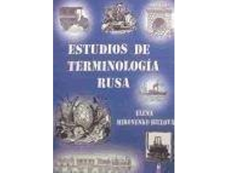 Livro Estudios de terminologÃ­a rusa de Elena M. Mironesko Bielova (Espanhol)