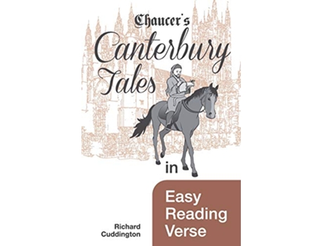 Livro Chaucers Canterbury Tales in Easy Reading Verse de Richard Cuddington (Inglês)