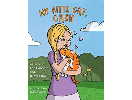 Livro My Kitty Cat Cash de Ann Hannifin Jaime Estok (Inglês)