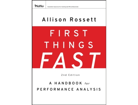 Livro First Things Fast: A Handbook for Performance Analysis Allison Rossett (Inglês)
