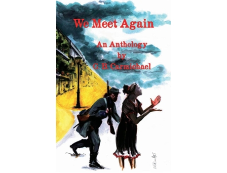 Livro We Meet Again de Carmichael, G et al. (Inglês)