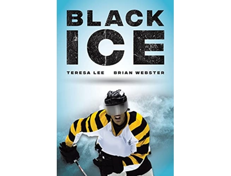 Livro Black Ice de Teresa Lee e Brian Webster (Inglês)