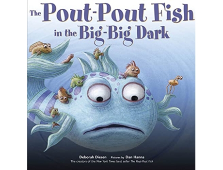 Livro PoutPout Fish in the BigBig Dark de Deborah Diesen (Inglês - Capa Dura)