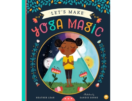 Livro Lets Make Yoga Magic de Heather Leah (Inglês - Capa Dura)