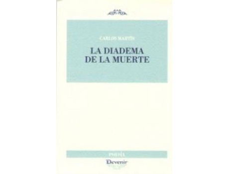 Livro La diadema de la muerte de Carlos Martín Fernández (Espanhol)