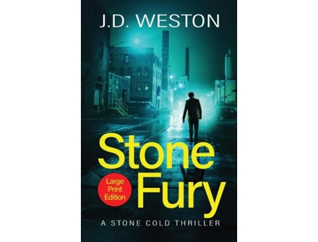 Livro Stone Fury A British Action Crime Thriller De Jd Weston (inglês)