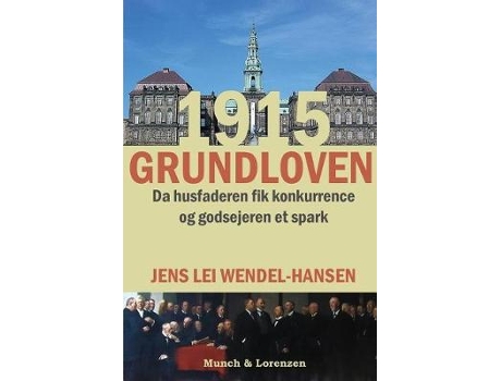 Livro 1915-grundloven de jens lei wendel-hansen (dinamarquês)