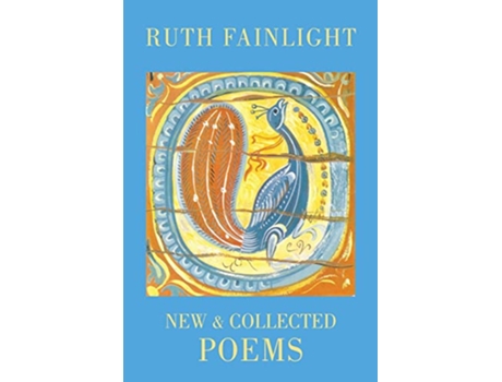 Livro New Collected Poems de Ruth Fainlight (Inglês)