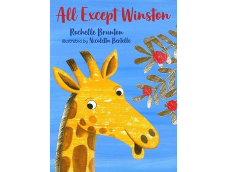 Livro All Except Winston de Rochelle Brunton (Inglês)