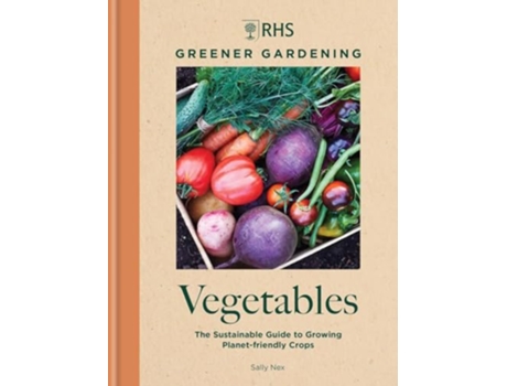 Livro RHS Greener Gardening Vegetables de Royal Horticultural Society (Inglês - Capa Dura)