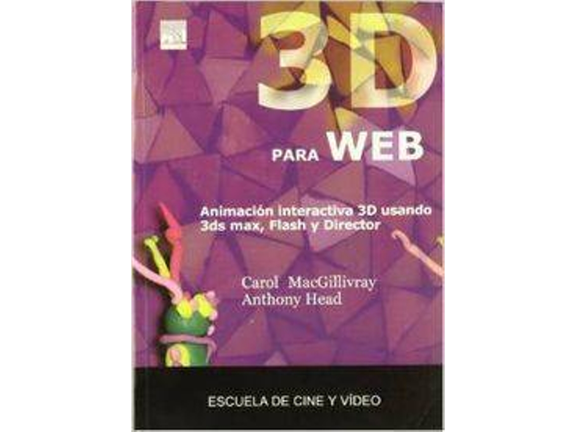 Livro 3D Para Web de Anthony Head e Carol Macgillivray (Espanhol)