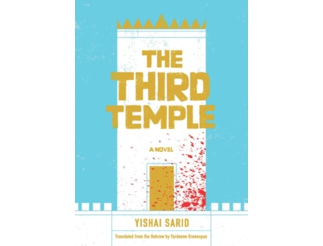 Livro The Third Temple de Yishai Sarid (Inglês - Capa Dura)