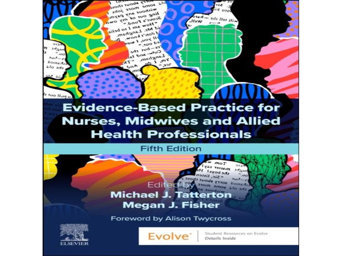 Livro Evidence-Based Practice for Nurses Midwives and Allied Health Professionals de Elsevier Health Sciences (Inglês)