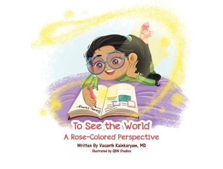 Livro To See the World A Rose-Colored Perspective de Vasanth Kainkaryam (Inglês)