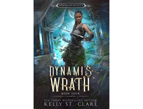 Livro Dynamis Wrath De Kelly St Clare (inglês - Capa Dura)