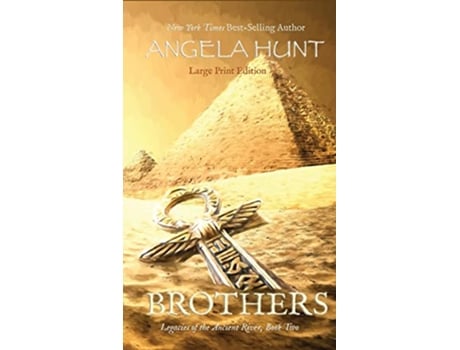 Livro Brothers Legacies of the Ancient River de Angela Hunt (Inglês)