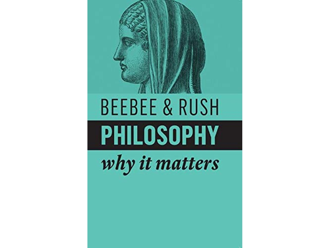 Livro Philosophy de Helen Beebee e Michael Rush (Inglês - Capa Dura)