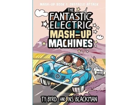 Livro The Fantastic Electric Mash-up Machines De Ns Blackman (inglês)