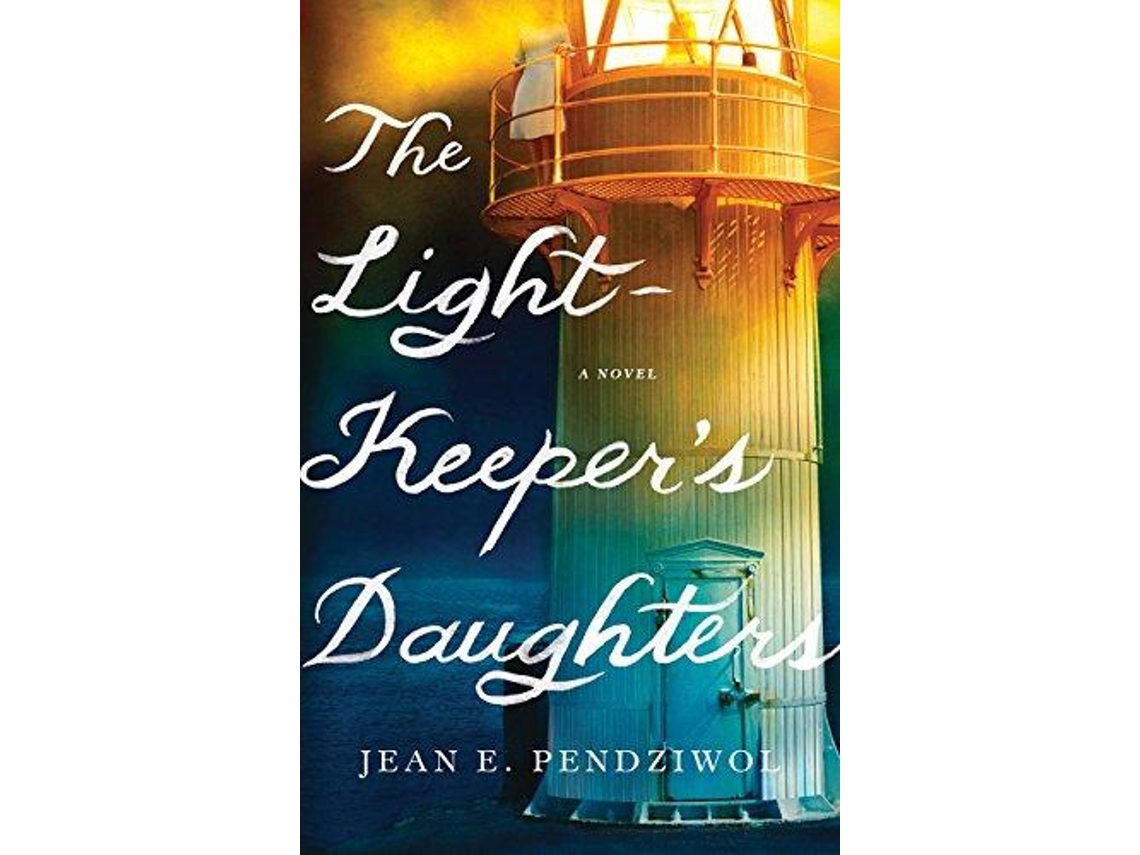 Livro Lightkeepers Daughters de Jean E Pendziwol (Inglês - Capa Dura)