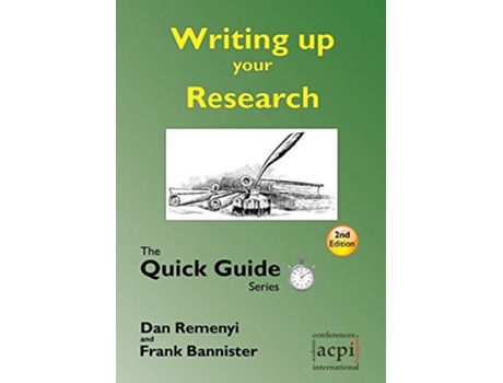 Livro Writing up your Research for a dissertation or thesis The Quick Guide Series de Dan Remenyi e Frank Bannister (Inglês)