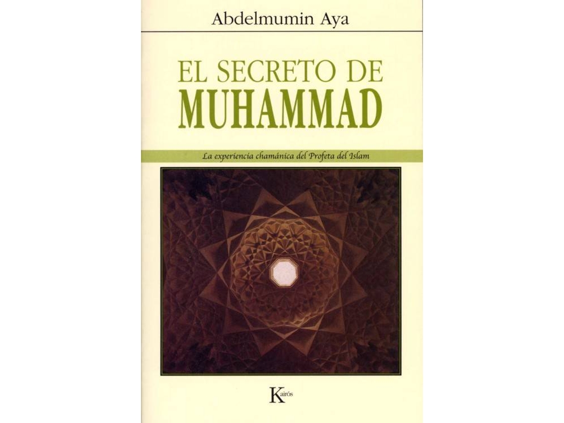 Livro El Secreto De Muhammad de Abdelmumin Aya (Espanhol)