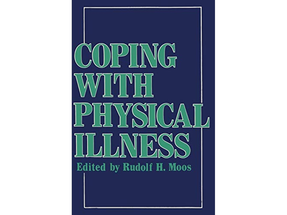Livro Coping with Physical Illness de Rudolf H Moos (Inglês)