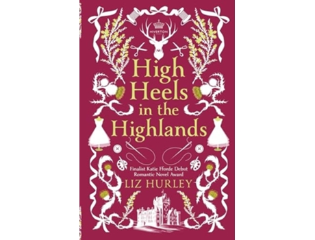 Livro High Heels in the Highlands de Liz Hurley (Inglês)