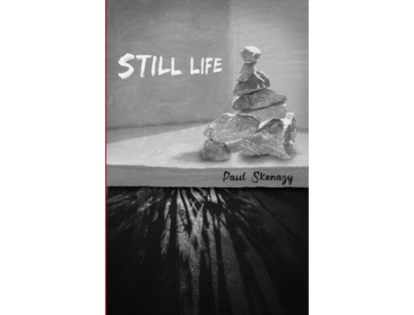 Livro Still Life De Paul Skenazy (inglês)