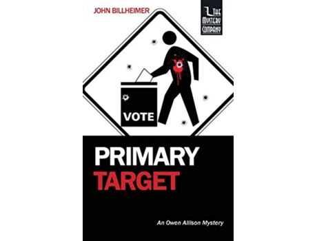 Livro Primary Target An Owen Allison Mystery de John Billheimer (Inglês)