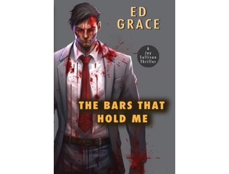 Livro The Bars That Hold Me de Ed Grace (Inglês - Capa Dura)