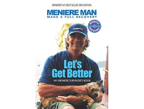 Livro Meniere Man Lets Get Better My Meniere Survivors Book 2 de Meniere Man (Inglês)